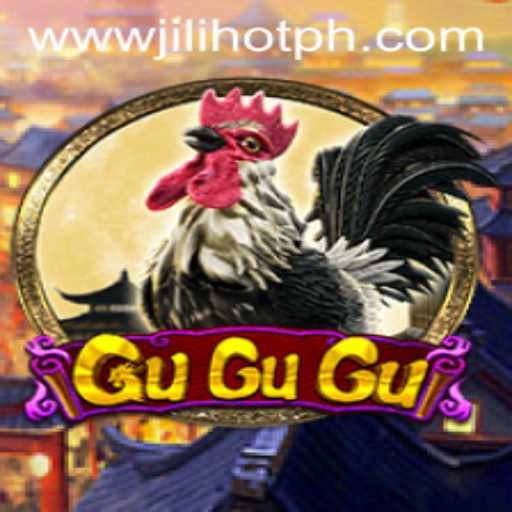 Discover the Thrilling World of GuGuGu at JILIHOT Casino