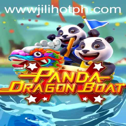 PANDADRAGONBOAT: A Thrilling Adventure at JILIHOT Casino