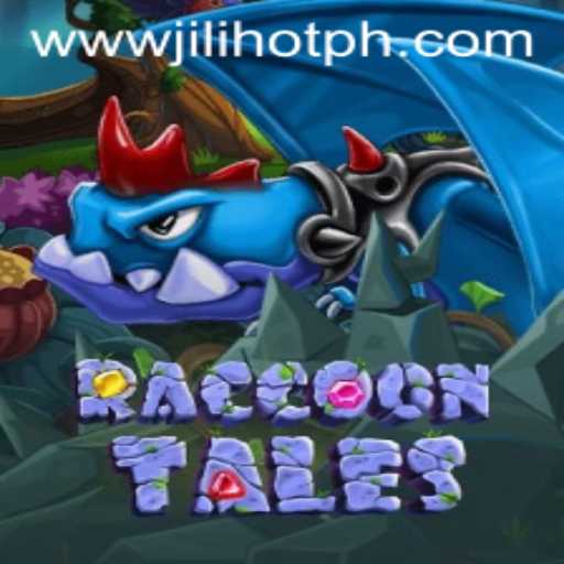 Exploring the Enchanting World of RaccoonTales in JILIHOT Casino